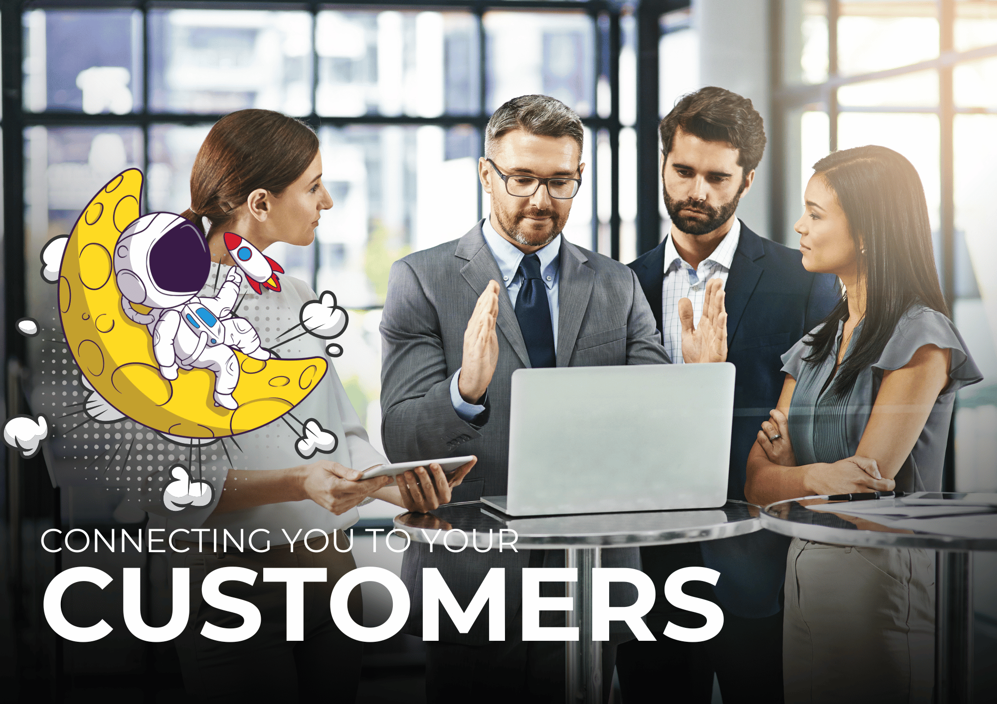 Connecting you to your customer
